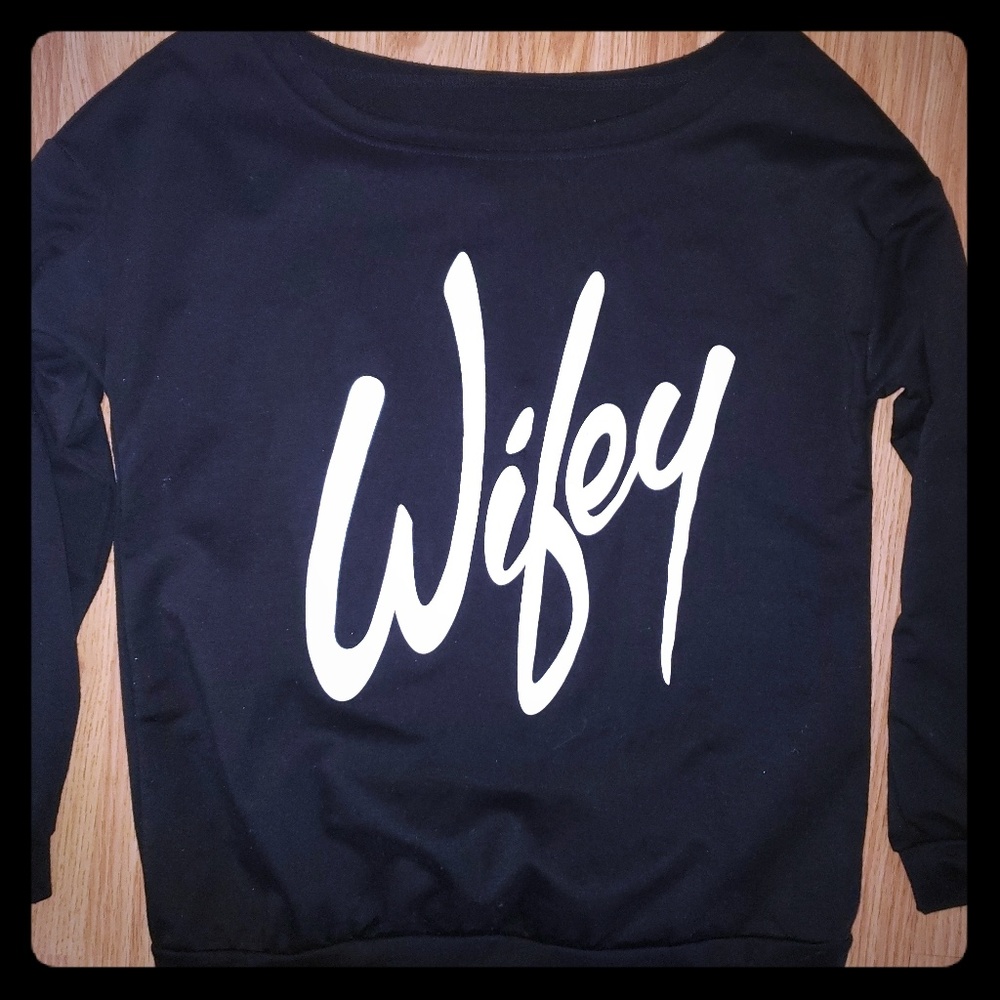 Wifey sweatshirt